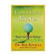 Booklegger Dr. Bob Rotella: The Golfer's Mind Books