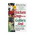 Booklegger Chicken Soup For the Golfer's Soul--Second Round Books