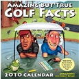 Booklegger Amazing But True Golf Facts 2010 Calendars